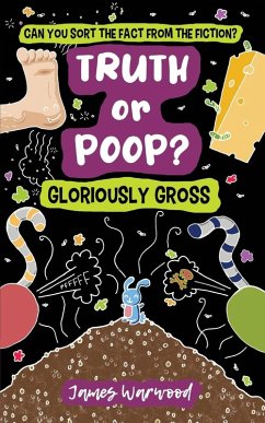 Cover Truth or Poop? Gloriously Gross