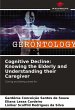 Cognitive Decline: Knowing the Elderly... - Bild 1