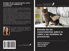 Estudio de los conocimientos sobre la rabia y las medidas de prevención - Gragouri, Marwa; Gargouri, Hela; Tlili, Ahmed