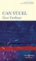 Gece Vardiyasi - Yücel, Can