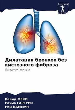 Dilataciq bronhow bez kistoznogo fibroza - Feki, Valid;GARGURI, Rahma;KAMMUN, Rim