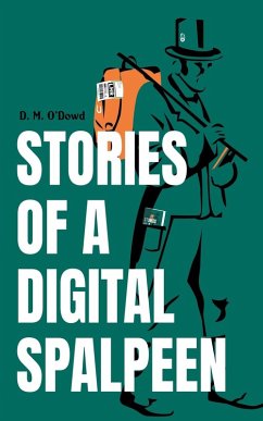 Cover Stories of a Digital Spalpeen