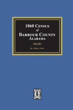 1860 Census of Barbour County, Alabama - Foley, Helen S.