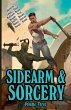 Sidearm & Sorcery Volume Three - Bild 1