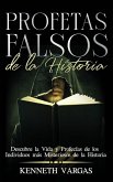 Profetas Falsos de la Historia