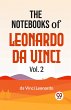 The Notebooks Of Leonardo Da Vinci Vol.... - Bild 1