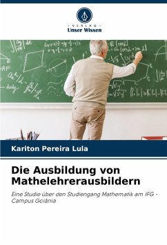 Die Ausbildung von Mathelehrerausbildern - Pereira Lula, Kariton