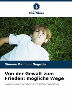 Von der Gewalt zum Frieden: mögliche Wege - Bambini Negozio, Simone