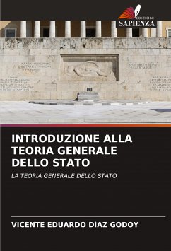 INTRODUZIONE ALLA TEORIA GENERALE DELLO STATO - DÍAZ GODOY, VICENTE EDUARDO