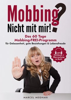 Mobbing? Nicht mit mir! - Meghari, Marcel