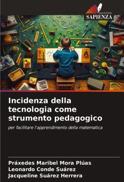 Incidenza della tecnologia come strumento pedagogico - Mora Plúas, Práxedes Maribel;Conde Suárez, Leonardo;Suárez Herrera, Jacqueline