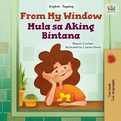 From My Window (English Tagalog Bilingual Kids Book)