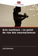 Arts martiaux : Le point de vue des... - Bild 1