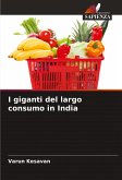 I giganti del largo consumo in India