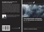 Precipitaciones extremas en la Amazonia occidental