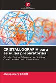 CRISTALLOGRAFIA para as aulas preparatórias