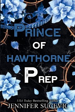 Prince of Hawthorne Prep (Specil Edition) - Sucevic, Jennifer