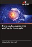 Chimica bioinorganica dell'ernia inguinale