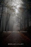 The Spellbound Forest