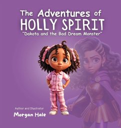 The Adventures of Holly Spirit - Hale, Morgan