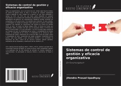 Sistemas de control de gestión y eficacia organizativa - Upadhyay, Jitendra Prasad