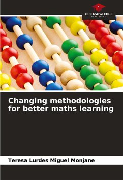 Cover Changing methodologies for better maths learning