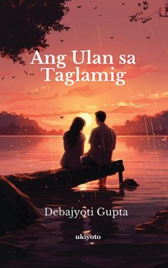 Ang Ulan sa Taglamig - Debajyoti Gupta