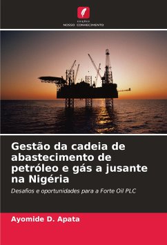 Gestão da cadeia de abastecimento de petróleo e gás a jusante na Nigéria - Apata, Ayomide D.