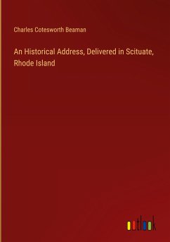 An Historical Address, Delivered in Scituate, Rhode Island