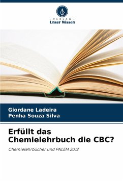 Erfüllt das Chemielehrbuch die CBC? - Ladeira, Giordane;Souza Silva, Penha