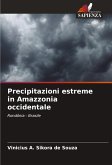 Precipitazioni estreme in Amazzonia occidentale