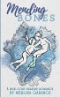 Mending Bones - Bild 1
