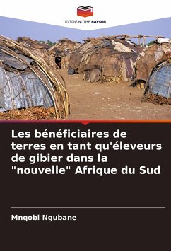 Les bénéficiaires de terres en tant qu'éleveurs de gibier dans la 