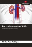 Early diagnosis of CKD