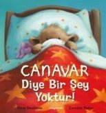 Canavar Diye Bir Sey Yoktur Canavar Diye Bir Sey Yoktur
