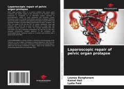 Laparoscopic repair of pelvic organ prolapse - Benghanem, Lounas;Hail, Kamel;Faid, Lydia
