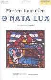 O nata lux for mixed chorus a cappella (with piano for rehearsal) score