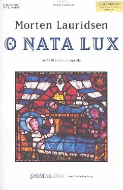 Cover O nata lux for mixed chorus a cappella (with piano for rehearsal) score