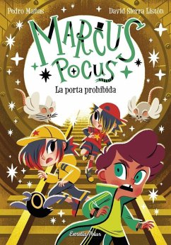 Marcus Pocus 6. La porta prohibida Marcus Pocus 6. La porta prohibida