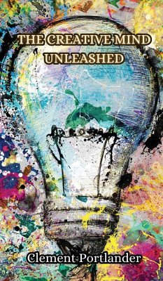 The Creative Mind Unleashed - Portlander, Clement