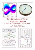 The Equation of Time - AEquatio Dierum The Equation of Time - AEquatio Dierum