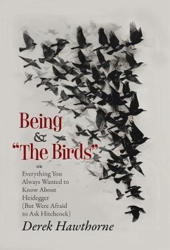 Being and The Birds - Hawthorne, Derek