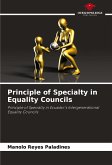 Principle of Specialty in Equality Councils