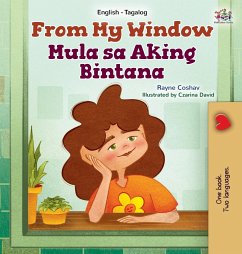 From My Window (English Tagalog Bilingual Kids Book)