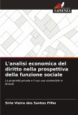 L'analisi economica del diritto nella prospettiva della funzione sociale