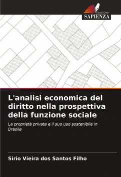 L'analisi economica del diritto nella prospettiva della funzione sociale - Vieira dos Santos Filho, Sirio