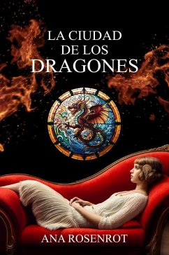 LA CIUDAD DE LOS DRAGONES