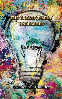 The Creative Mind Unleashed - Portlander, Clement