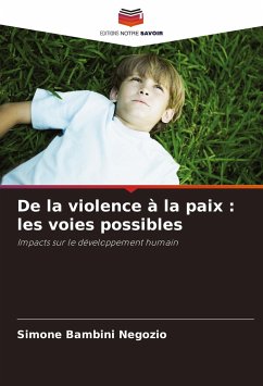 De la violence à la paix : les voies possibles - Bambini Negozio, Simone