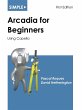 Simple Arcadia for Beginners - Bild 1